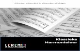 Harmonieleer - klassieke harmoni 1. INLEIDING. De harmonieleer bestudeert samenklanken, verbindingen