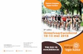 9 editie Hemelvaartweekend 10-13 mei 2018 · 2017-09-08 · Bekend Vlaanderen op kop ‘Al die mensen die acties op touw hebben gezet om geld in te zamelen, fietsen tijdens die vier
