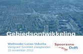 Gebiedsontwikkeling · 2019-12-03 · Nieuw stadskantoor en stationshal ... De Spoorzone Delft tot een gebied maken waar de Delftenaren trots op zijn Versterken van de economische