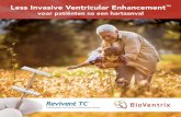 Less Invasive Ventricular EnhancementDILATATIE LITTEKENVORMING FEIT: Wereldwijd krijgen elk jaar ongeveer 1,4 miljoen mensen ... à 25 cm die in het midden van de borstkas wordt gemaakt
