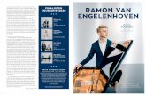 TOUR 2019•2020 FINALISTEN RAMON VAN …...RAMON VAN ENGELENHOVEN PIANO Frédéric Chopin 1810 - 1849 Polonaise nr.7 in As: Polonaise -Fantaisie, op.61 (1846) Thomas Beijer 1988 Fantasia