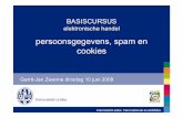 persoonsgegevens, spam en cookieszwenneblog.weblog.leidenuniv.nl/files/2008/06/GJZ PAO... · 2012-09-20 · - BSN / sofi-nummer - cookies. beveiliging - passende technische en organisatorische
