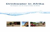 Drinkwater in Afrika - WordPress.com · Midden-Afrika is het hier droog. Doordat Midden-Afrika in de regenschaduw ligt van het Ethiopisch hoogland, houd het Ethiopisch hoogland veel