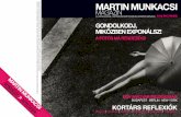 MARTIN MUNKACSI címû kiállítást a House of Photography ... · finissage előadás | 2010. november 20. szombat, 16:00 open light in private spaces – Fényművészet az 50-es