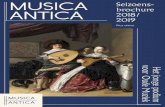 MUSICA Seizoens- brochure ANTICA 2018/ 2019musantica.nl/uploads/ckeditor/attachments/24/Brochure...abonnementen voor Barok op Vrijdag, Oude Muziek Nieuw en Oude Muziek in Duivenvoorde.