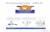 Schoolplan 2019-2023  · Web view2019-07-16 · Dit schoolplan 2019-2023 bevat een beschrijving van het beleid met betrekking tot de kwaliteit van het onderwijs dat binnen de school