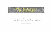Deel 1: Het 35 euro IoT project · 2018-07-18 · Deel 1: Het 35 euro IoT project 2 1 Voorwoord Als vanaf begin jaren 80 zit ik als programmeur in de automatisering. Begonnen als