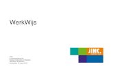 WerkWijs - JINC · 2017-08-09 · vaardigheden beter leren kennen en door stil te staan bij wat ze in de oefeningen willen leren. Laat Goldstein methode los. Er zitten goede aspecten
