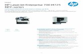 MFP-serien HP LaserJet Enterprise 700 M725Datablad HP LaserJet Enterprise 700 M725 MFP-serien Höj företagets effektivitet och skriv enkelt ut i storlekar upp till A3. Gör det möjligt