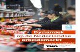 Dynamiek op de Nederlandse arbeidsmarkt - De focus op ...1.1ransities op de arbeidsmarktT 10 1.2 Flexibel werk 11 1.3ransities naar werkT 13 1.4ransities vanuit werkT 19 1.5ransities