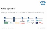 Grip op SSD - OWASP · Ad Kint en Marcel Koers 30 april 2015 Grip op SSD Veilige software door marktbrede samenwerking . Agenda •“CIP” •Aanleiding •Grip op SSD: –De methode