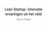 Lean Startup: innovatie ervaringen uit het veld · 2019-04-01 · Occupy Guguta, was born, uniting hundreds including Ana around one central goal — to demand democracy. As an ardent