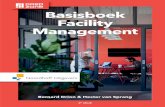 Basisboek Facility Management...En omdat wij hopen dat ook wij altijd zullen blijven leren, nodigen wij de lezer uit om opmerkingen of suggesties naar ons te e-mailen. Wij wensen jullie
