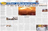 ˘ ˇ ˆ˙ - The Pioneer · 2019-03-15 · Joint Director AK Sharma, as ... bers in Assembly and Council protested against the ... as advocate by the British in 1922 and freedom fighter