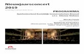 Nieuwjaarsconcert 2019 · 2019-01-09 · Nieuwjaarsconcert 2019 PROGRAMMA Marche Fatale Helmut Lachenmann Symphonie Fantastique (Rêveries-passions - Un Bal - Scène aux champs -