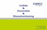 Cofely Innovatie Dienstverlening...COFELY is part of the GDF SUEZ ENERGY SERVICES BRANCHE, European market leader in multi technical services, wether in the field of engineering, installations