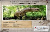 Spreekbeurt over de dinosaurusdierenparkamersfoort.nl/wp-content/uploads/2018/09/Spree...W arwoontde dinosaurus? Miil jjoo enarrne gl d n zzaa g de ww err lld nn ogg o nie tzouialsde