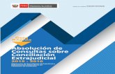 Absolución de Consultas sobre Conciliación blog.pucp.edu.pe/blog/jaimedavidabantotorres/wp-content... GUÍA RÁPIDA DE ABSOLUCIÓN DE CONSULTAS SOBRE CONCILIACIÓN EXTRAJUDICIAL