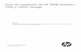 Guía de instalación de HP 3PAR StoreServ 7450 y 7450c Storageh20628.1Planificacióngeneraldelsitio LainstalacióncorrectadelsistemaHP3PARStoreServ7450Storagerequiereunameticulosa
