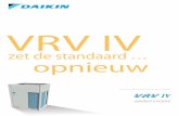 VRV IV - Daikin...De VRV IV-reeks levert op jaarbasis tot wel 28% meer rendement op én verbetert het comfort en de functionaliteit die Daikin zo uniek maken. Om haar 20/20/20-doeleinden