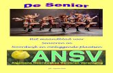 Het maandblad voor Senioren in Noordwijk en omliggende ...ansv.nu/files/desenior-juli-augustus2019.pdf · stoot toernooi. Hierbij dient de stootbal voordat deze de tweede bal raakt
