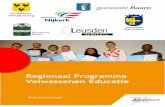 Regionaal Programma Volwassenen Educatie...Regionaal Programma Educatie 2015-2017 Pagina 3 van 16 Arbeidsmarktregio Amersfoort - #4986253 1 Inleiding Een goede beheersing van de Nederlandse