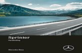 Sprinter · 2018-06-21 · Welkom in de wereld van Mercedes-Benz Voor de eerste rit dient u zich aan de hand van deze handleiding vertrouwd te maken met het voertuig. Voor uw eigen