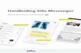 Handleiding Siilo MessengerNavigeer in je telefoon naar de App Store of Google Play . Store en zoek naar ‘Siilo’. Download de app en start de registratie door de app te openen.