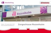 Zorgschouw Rozenholm - Clienten Waarderen · 2017-12-08 · Voorwoord Voor u ligt de rapportage van de zorgschouw in locatie Rozenholm van 28 september 2017. De zorgschouw is in 2012