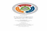 IT Servicemanagement op basis van ITIL 2011...Samenvatting IT Servicemanagement op basis van ITIL 2011 Voor privé gebruik Volledigheid en geschiktheid voor welk doel dan ook is niet