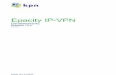 Epacity IP-VPN · Versie 14.2 9-4-2015 Pagina 4 van 36 1 Algemeen 1.1 Inleiding Dit document beschrijft de dienst Epacity IP-VPN (Epacity). Deze dienstbeschrijving is een bijlage