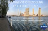 BELANGENVERSTRENGELING EN CORRUPTIE – M2 · 2019-08-30 · •Anti-bribery provision •Prohibits offering, promising, authorizing or paying money or anything of value, "corruptly",