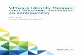 VMware Identity Manager voor Windows installeren en · PDF file 2018-10-18 · VMware Identity Manager gebruikt de hostname.domainname of hostname.workgroupname tijdens de installatie.