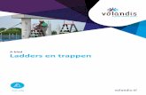 A-blad Ladders en trappen - Volandis · 2019-10-15 · ladders (schuif- of optrekladders, telescopische ladders, en opsteekladders), meerdelige vrijstaande ladders (A-ladders of reformladders)