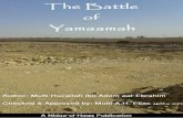 The Battle of Yamaamah...4 and people continue to speak in praise of him and sacrifices up until this very day, even the Kuffaar themselves. During the time of Akbar Shah, who invented