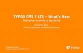 TYPO3 CMS 7 LTS - What's New - Gebruikersinterface backend · TYPO3 CMS 7 LTS - What’s New De volgende pagina’s richten zich op een bepaald onderwerp. Afhankelijk end van je rol