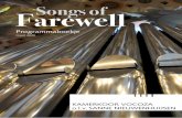 Farewell Songs of · Lux Aeterna Pauze Herbert Sumsion (1899-1995) They that go down to the sea in ships Edward Cuthberd Bairstow (1874-1946) Let all mortal flesh Jonathan Dove (1959-)