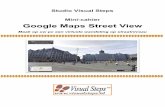 Studio Visual Steps Mini-cahiernewsroom.roularta.be/static/04022016/googlestreetviewlr.pdf · Het Mini-cahier Google Maps Street View is een gratis uitgave van Visual Steps. Voorwoord
