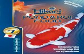 Uitzonderlijke KYORIN Voeding voor Koi …...Uitzonderlijke Voeding voor Koi en vijvervissen B E S T S E L L I N G F O O D I N J A P A N # 1 Art. 09090540 Distributie: KYORIN FOOD