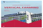 KENNISCENTRUM TECHNIEK VERTICAL FARMING · 2013-04-25 · vertical farming, waarbij er in hoogbouw in de stad groente, fruit en wellicht ook vis en vee geteeld wordt. Hoewel er al