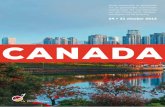 24 > 31 oktober 2015Als op één na grootste land qua oppervlakte biedt Canada heel wat mogelijkheden voor buitenlandse investeerders. Het grondgebied herbergt een indrukwekkende hoeveelheid