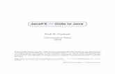 JavaFX — GUIs in Java · 2019-01-05 · 2Als alternatief voor IDEA wordt in de praktijk ook vaak Netbeans of Eclipse gebruikt. Beide bieden een goede ondersteuning voor JavaFX.