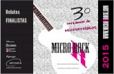 microrock2015 - Hosting Miarrobamicrorrelatos.webcindario.com/images/MicroRock2015.pdf · 2015-12-04 · nes. Estoy en cada bar cutre, en cada parada de metro, en as esquinas con