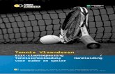 Elit-clubtoepassing / Tennisschoolmodule … · Web viewElit-clubtoepassing / Tennisschoolmodule Handleiding voor ouder en speler 11 / 14 Louizapoortgalerij 203 bus 3, 1050 Brussel