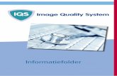 Informatiefolder - NVMBR IQS A4...Image Quality System Inleiding Afgelopen jaren zijn radiologie afdelingen steeds verder ge-digitaliseerd. Er zijn echter grote verschillen tussen