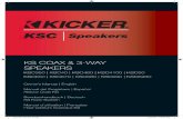 Car Audio, Home & Personal Audio | KICKER® - 2017 KS Coax Rev E · 2017-01-24 · powered manner can cause your audio system to overheat, possibly catching ﬁ re and resulting in