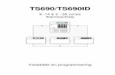 TS690 ID installatie en programmering 4550 PCL XPF S1 IRE N/FL T Z K G Zekering staat in lijn met H/O+ aansluiting van de sirene/flitser uitgang af. FS2 VOEDINGSSPANNING (AUX 12V)