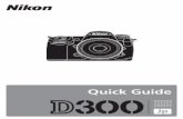 Nikon D300 Quick Guide...3 主なボタンおよびダイヤルの機能 プレビューボタン おおよその被写界深度（ピントの合う前後の範囲） を確認できます。フォーカスモードセレクトダイヤル