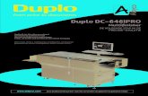 Duplo DC-646iPRO - Albyco · DC-646iPRO wilde Duplo ervoor zorgen dat tussenkomst van de operator en de downtime van het systeem werden geminimaliseerd. De DC-646iPRO heeft daarom