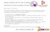   · Web viewDe school neemt het verzamelde bedrag mee naar de ‘’Run for KiKa’’ op 18 oktober. Op 18 oktober word bekend gemaakt hoeveel geld er door alle scholen in Smallingerland